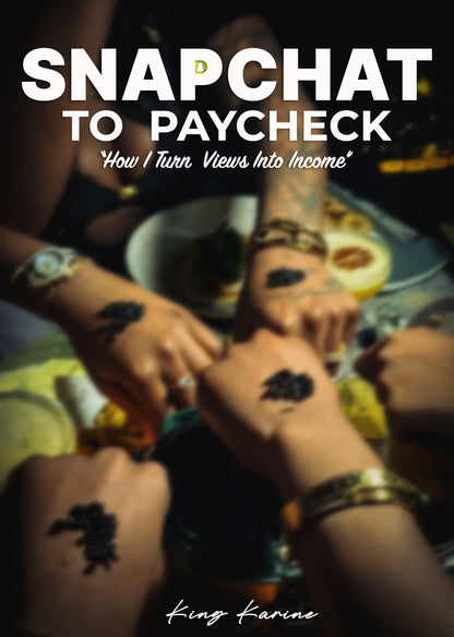 SNAPCHAT PAYCHECK - EBOOK
